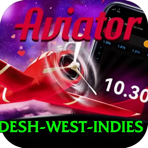 bangladesh west indies Cash Super - 2