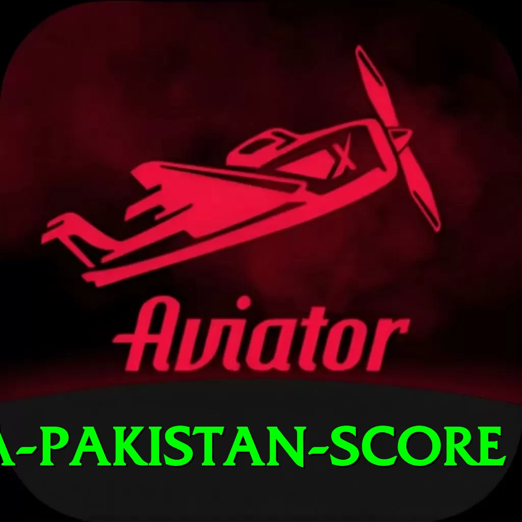 india pakistan score Mega Casino App - 2